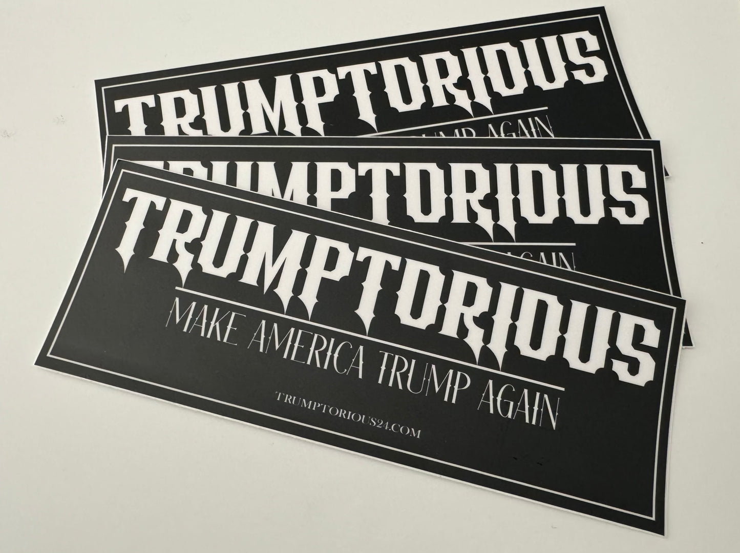 TRUMPTORIOUS Bumper Sticker (3 pack)